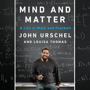 From NFL Lineman to MIT Math Professor with John Urschel