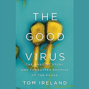 The Good Virus
